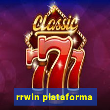 rrwin plataforma